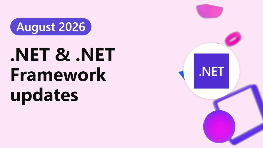Microsoft .NET 10.0 August 2026 Update: августовский релиз платформы и где скачать официально
