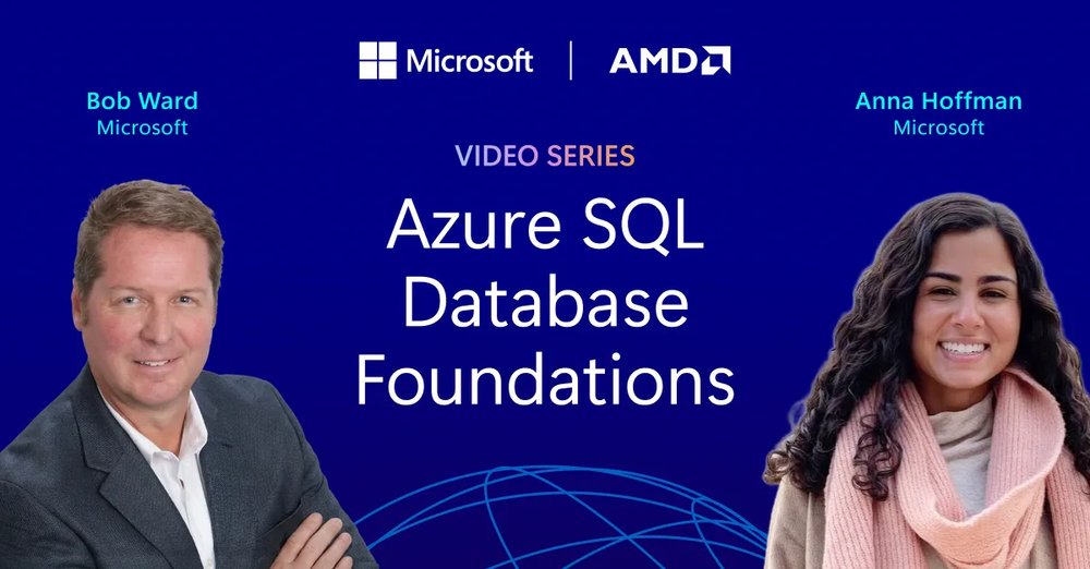 Start here: Azure SQL Foundations series - Microsoft for Developers